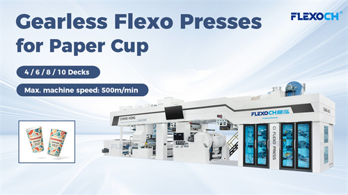 Revolutionizing paper cup printing with gearless flexo presses